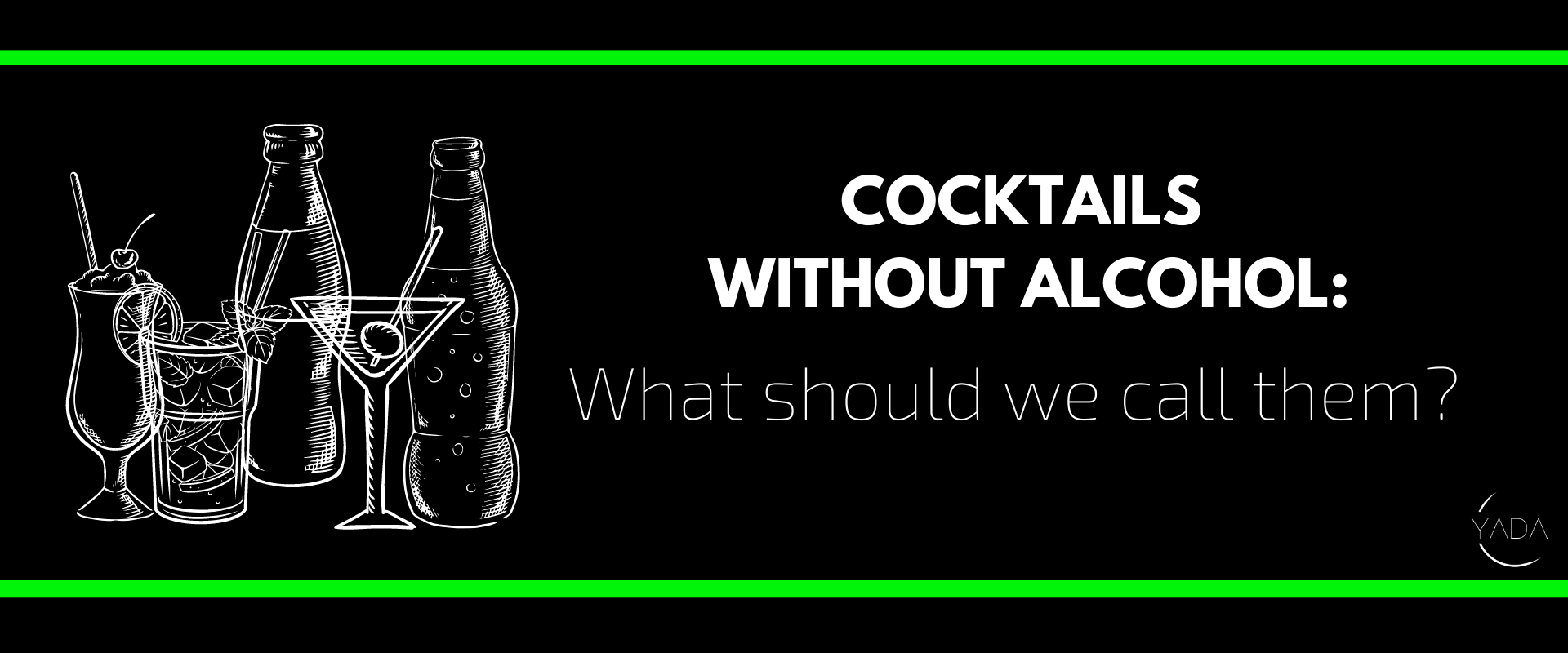 Cocktails without alcohol
